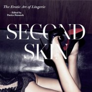 Book Review: Second Skin: The Erotic Art of Lingerie