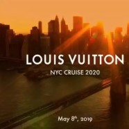 Louis Vuitton to host Cruise 2020 Show at JFK Airport